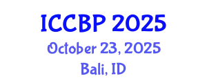 International Conference on Cognitive and Behavioral Pscyhology (ICCBP) October 23, 2025 - Bali, Indonesia