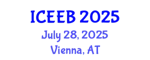 International Conference on Environment, Energy and Biotechnology (ICEEB) July 28, 2025 - Vienna, Austria