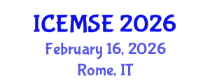 International Conference on Energy, Materials Science and Engineering (ICEMSE) February 16, 2026 - Rome, Italy