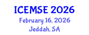 International Conference on Energy, Materials Science and Engineering (ICEMSE) February 16, 2026 - Jeddah, Saudi Arabia