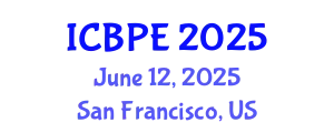 International Conference on Biomedical and Pharmaceutical Engineering (ICBPE) June 12, 2025 - San Francisco, United States