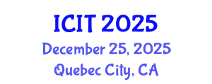 International Conference on Interpreting and Translation (ICIT) December 25, 2025 - Quebec City, Canada