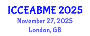 International Conference on Civil Engineering, Architecture, Building Materials and Environment (ICCEABME) November 27, 2025 - London, United Kingdom