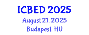 International Conference on Business and Economic Development (ICBED) August 21, 2025 - Budapest, Hungary