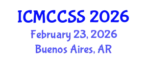 International Conference on Management, Climate Change and Social Science (ICMCCSS) February 23, 2026 - Buenos Aires, Argentina
