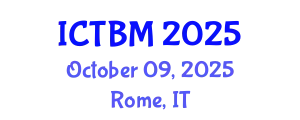 International Conference on Technology and Business Management (ICTBM) October 09, 2025 - Rome, Italy