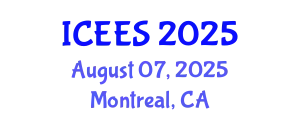 International Conference on Earthquake Engineering and Seismology (ICEES) August 07, 2025 - Montreal, Canada