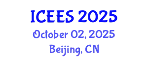 International Conference on Earthquake Engineering and Seismology (ICEES) October 02, 2025 - Beijing, China
