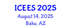 International Conference on Earthquake Engineering and Seismology (ICEES) August 14, 2025 - Baku, Azerbaijan