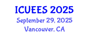 International Conference on Urban Earthquake Engineering and Seismology (ICUEES) September 29, 2025 - Vancouver, Canada