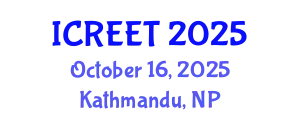 International Conference on Renewable Energy and Environmental Technology (ICREET) October 16, 2025 - Kathmandu, Nepal