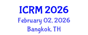 International Conference on Rock Mechanics (ICRM) February 02, 2026 - Bangkok, Thailand