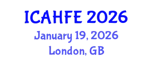 International Conference on Applied Human Factors and Ergonomics (ICAHFE) January 19, 2026 - London, United Kingdom