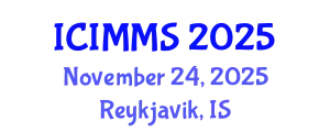 International Conference on Industrial, Mechanical and Manufacturing Science (ICIMMS) November 24, 2025 - Reykjavik, Iceland