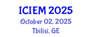 International Conference on Industrial Engineering and Manufacturing (ICIEM) October 02, 2025 - Tbilisi, Georgia