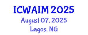 International Conference on Web-Age Information Management (ICWAIM) August 07, 2025 - Lagos, Nigeria