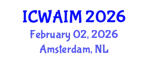 International Conference on Web-Age Information Management (ICWAIM) February 02, 2026 - Amsterdam, Netherlands