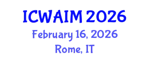 International Conference on Web-Age Information Management (ICWAIM) February 16, 2026 - Rome, Italy
