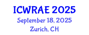 International Conference on Water Resources and Arid Environments (ICWRAE) September 18, 2025 - Zurich, Switzerland