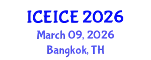 International Conference on Electrical, Instrumentation and Control Engineering (ICEICE) March 09, 2026 - Bangkok, Thailand