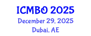 International Conference on Medical Biology and Oncology (ICMBO) December 29, 2025 - Dubai, United Arab Emirates