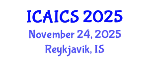 International Conference on Artificial Intelligence and Computer Science (ICAICS) November 24, 2025 - Reykjavik, Iceland
