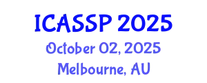 International Conference on Acoustics, Speech and Signal Processing (ICASSP) October 02, 2025 - Melbourne, Australia