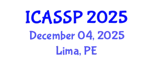 International Conference on Acoustics, Speech and Signal Processing (ICASSP) December 04, 2025 - Lima, Peru