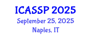 International Conference on Acoustics, Speech and Signal Processing (ICASSP) September 25, 2025 - Naples, Italy