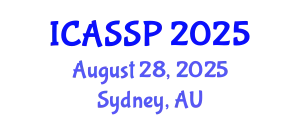 International Conference on Acoustics, Speech and Signal Processing (ICASSP) August 28, 2025 - Sydney, Australia