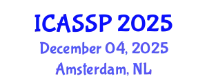 International Conference on Acoustics, Speech and Signal Processing (ICASSP) December 04, 2025 - Amsterdam, Netherlands