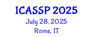 International Conference on Acoustics, Speech and Signal Processing (ICASSP) July 28, 2025 - Rome, Italy
