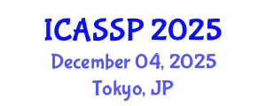 International Conference on Acoustics, Speech and Signal Processing (ICASSP) December 04, 2025 - Tokyo, Japan