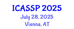 International Conference on Acoustics, Speech and Signal Processing (ICASSP) July 28, 2025 - Vienna, Austria