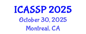International Conference on Acoustics, Speech and Signal Processing (ICASSP) October 30, 2025 - Montreal, Canada