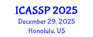 International Conference on Acoustics, Speech and Signal Processing (ICASSP) December 29, 2025 - Honolulu, United States