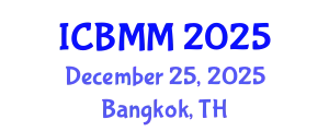 International Conference on Business, Marketing and Management (ICBMM) December 25, 2025 - Bangkok, Thailand