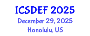 International Conference on Sustainable Development and Ecological Footprint (ICSDEF) December 29, 2025 - Honolulu, United States