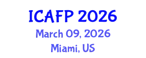 International Conference on Advances in Food Processing (ICAFP) March 09, 2026 - Miami, United States