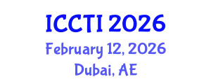 International Conference on Climate Change: Threats and Impacts (ICCTI) February 12, 2026 - Dubai, United Arab Emirates