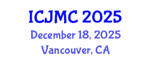 International Conference on Journalism and Mass Communication (ICJMC) December 18, 2025 - Vancouver, Canada