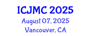 International Conference on Journalism and Mass Communication (ICJMC) August 07, 2025 - Vancouver, Canada