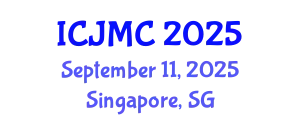 International Conference on Journalism and Mass Communication (ICJMC) September 11, 2025 - Singapore, Singapore