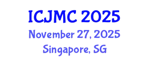 International Conference on Journalism and Mass Communication (ICJMC) November 27, 2025 - Singapore, Singapore
