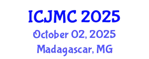 International Conference on Journalism and Mass Communication (ICJMC) October 02, 2025 - Madagascar, Madagascar