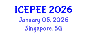 International Conference on Energy, Power and Environmental Engineering (ICEPEE) January 05, 2026 - Singapore, Singapore