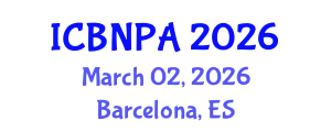 International Conference on Behavioral Nutrition and Physical Activity (ICBNPA) March 02, 2026 - Barcelona, Spain