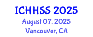 International Conference on Humanities, Human and Social Sciences (ICHHSS) August 07, 2025 - Vancouver, Canada