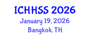International Conference on Humanities, Human and Social Sciences (ICHHSS) January 19, 2026 - Bangkok, Thailand