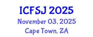 International Conference on Forensic Science and Justice (ICFSJ) November 03, 2025 - Cape Town, South Africa